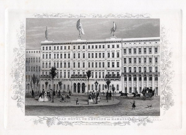 HAMBURG: Hotel De L`Europe., Originaler Stahlstich, James Gray 1852