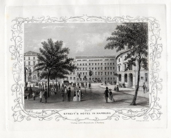 HAMBURG: Streit`s Hotel., Originaler Stahlstich, James Gray 1852