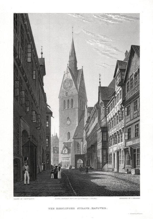 Hannover Köbelinger Straße.  Orig. Stahlstich v. Redaway / Capt. Batty von 1827