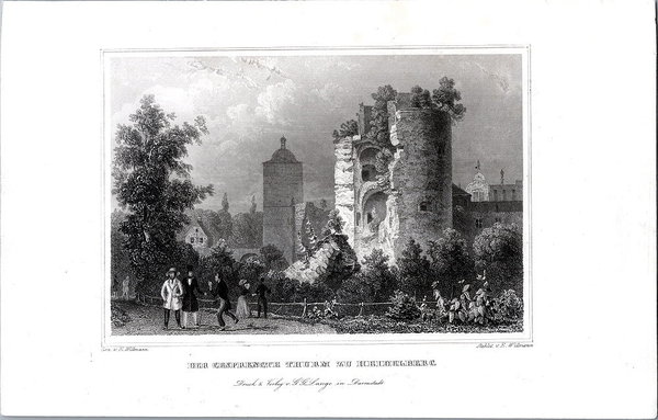 Heidelberg: Der Gesprengte Turm, Originaler Stahlstich, Wikkmann um 1850