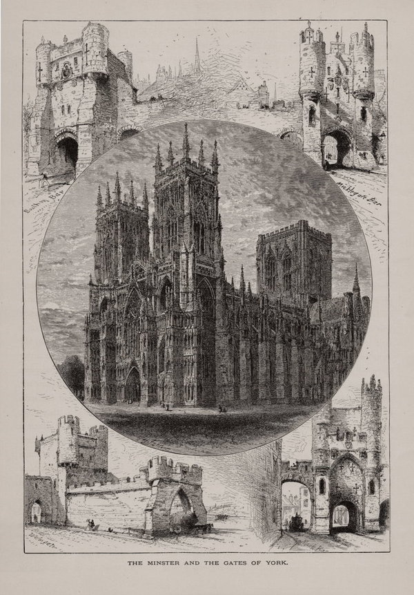 Minster and the Gates of York. Holzstich um 1875